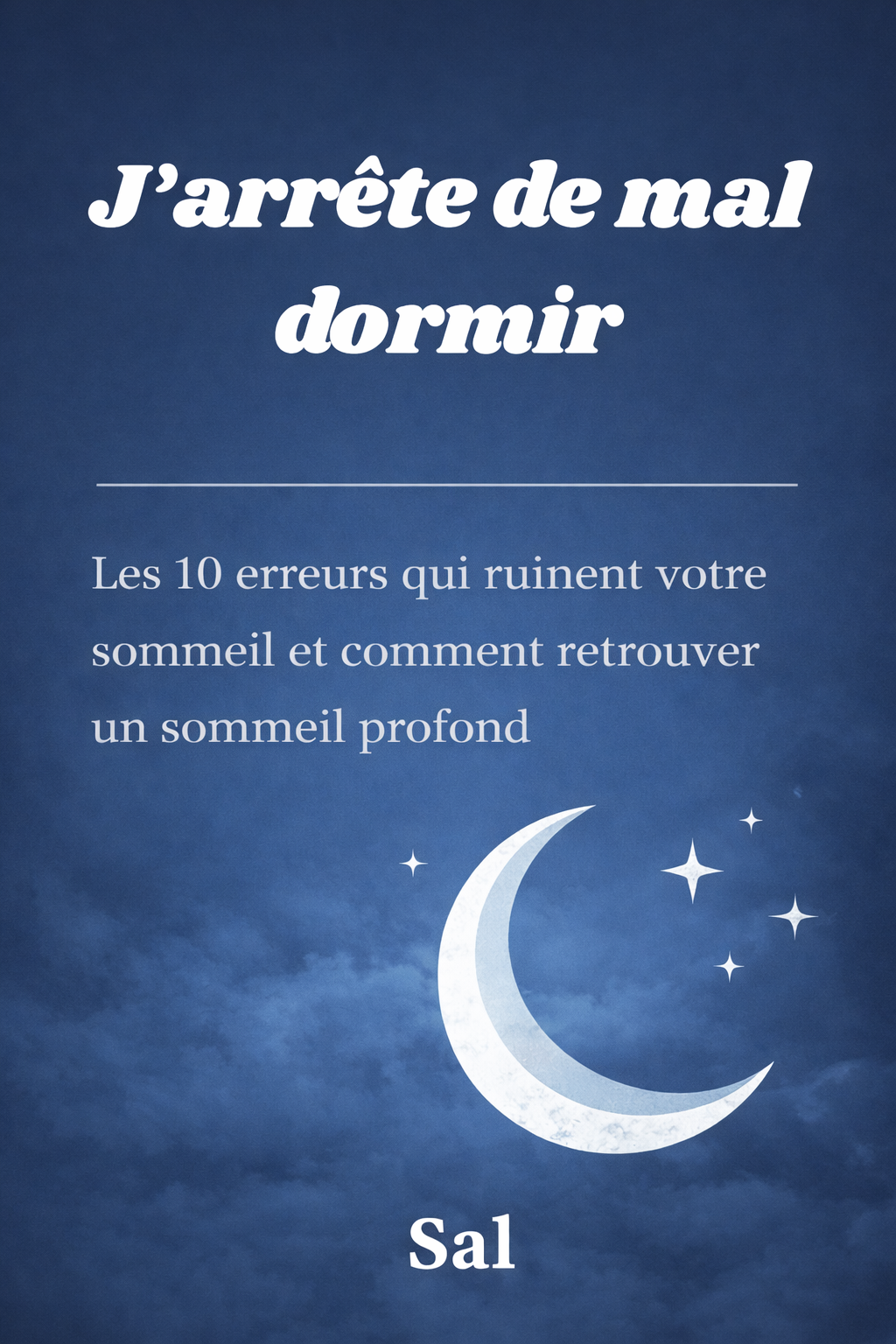 Couverture — J'arrête de mal dormir